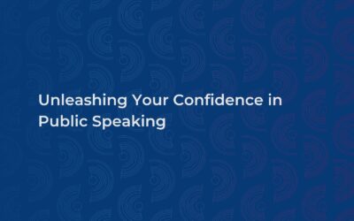 Unleashing Your Confidence in Public Speaking